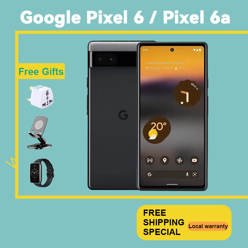 Google Pixel 6a /Google pixel 6 locally warranty in sg Original 5G